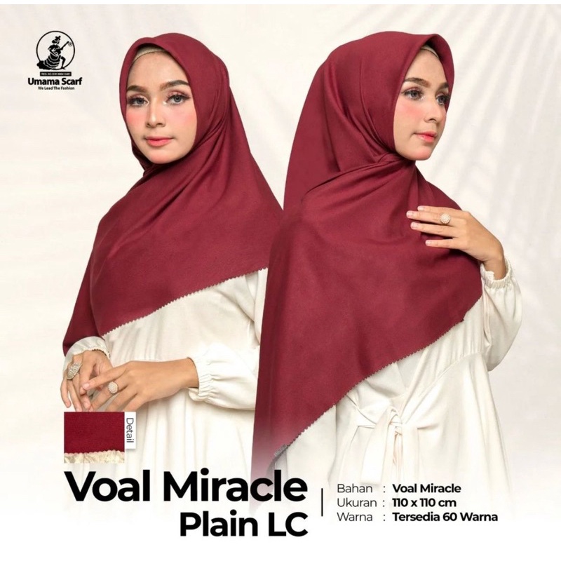 SEGIEMPAT VOAL MIRACLE LC ORIGINAL UMAMA SCARF(STANDART)