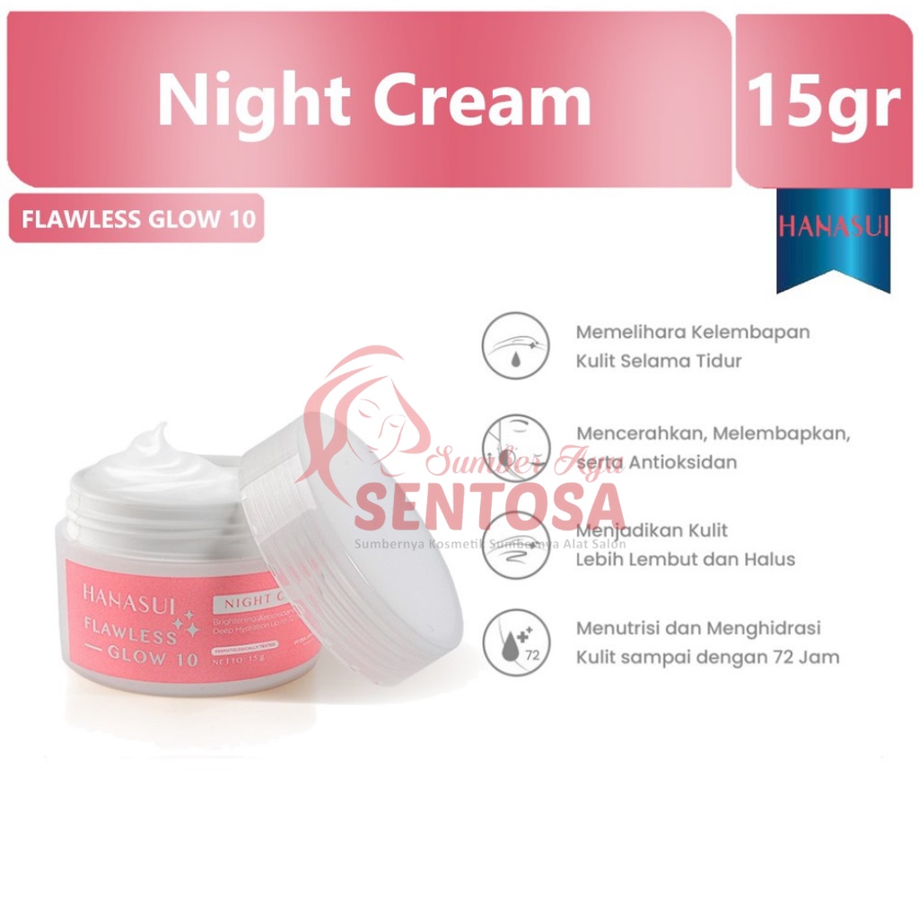 HANASUI FLAWLESS GLOW 10 NIGHT CREAM 15GR