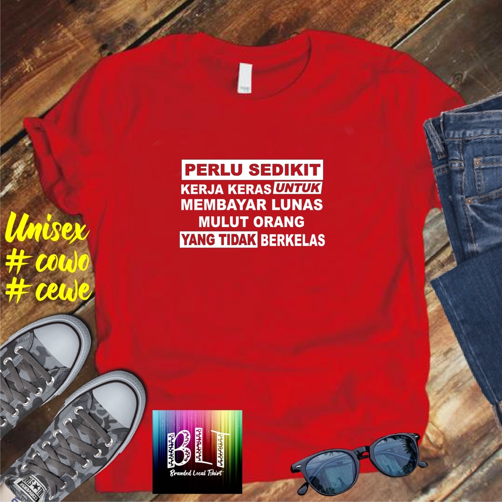 Gratis Ongkir COD/Kaos Perlu Sedikit Kerja Keras / KAOS TERLARIS KUALTAS TERJAMIN/KAOS KATA KATA LUCU/KAOS VIRAL/KAOS PROMO atasan pria