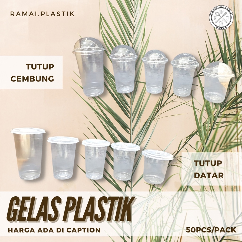 Gelas plastik/ plastic cup 18oz(530ml), 22oz (650ml)+tutup cembung isi 50