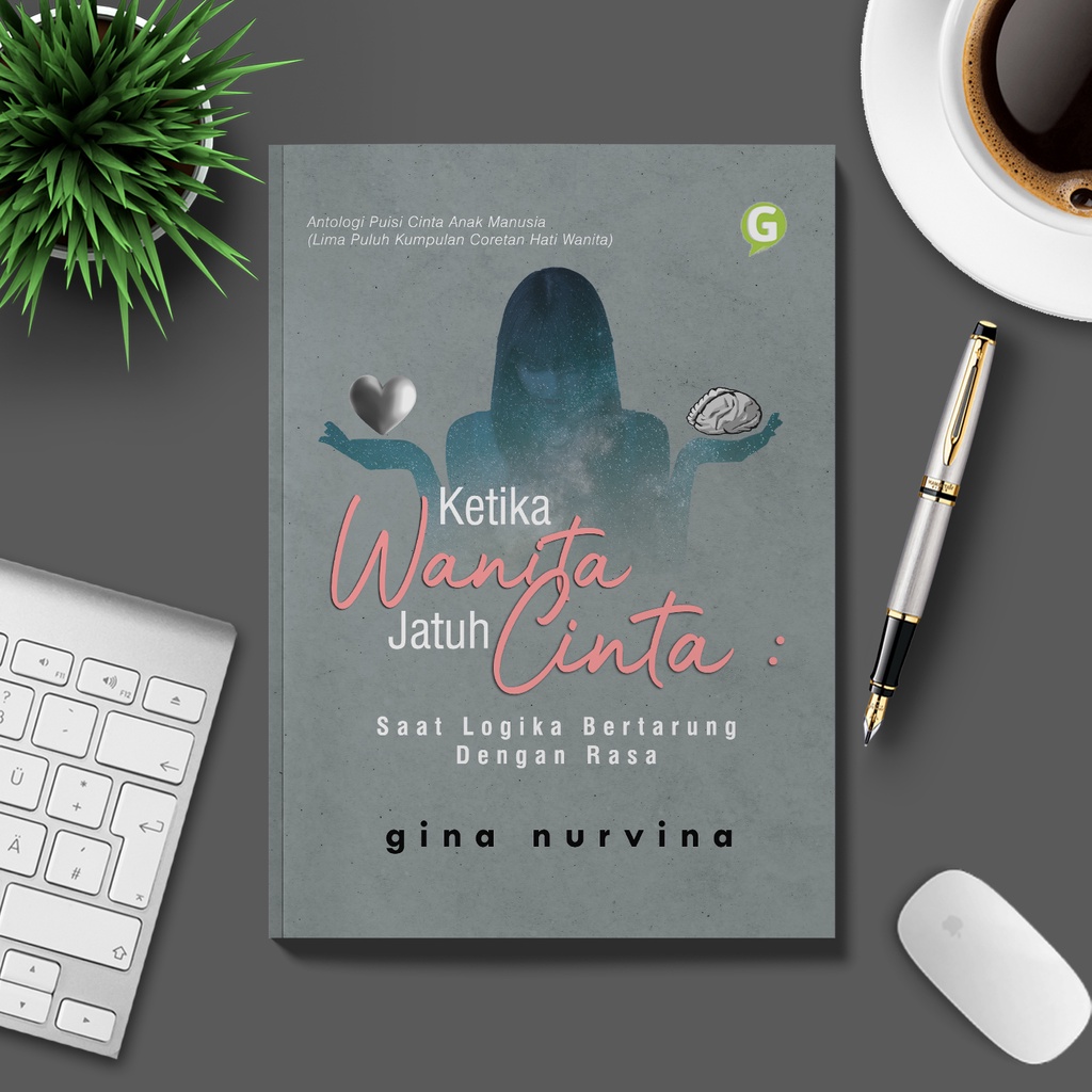 Ketika Wanita Jatuh Cinta : Saat Logika Bertarung Dengan Rasa