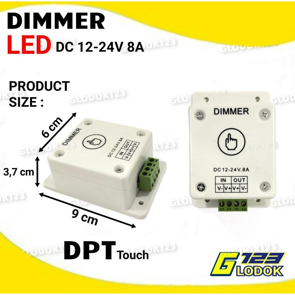 Dimmer Switch Lampu LED Strip Turn Touch DC 12V 24V 8A Peredup