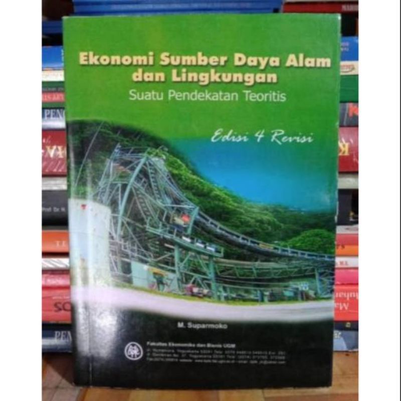 

ekonomi sumber daya alam dan lingkungan edisi 4 revisi by suparmoko