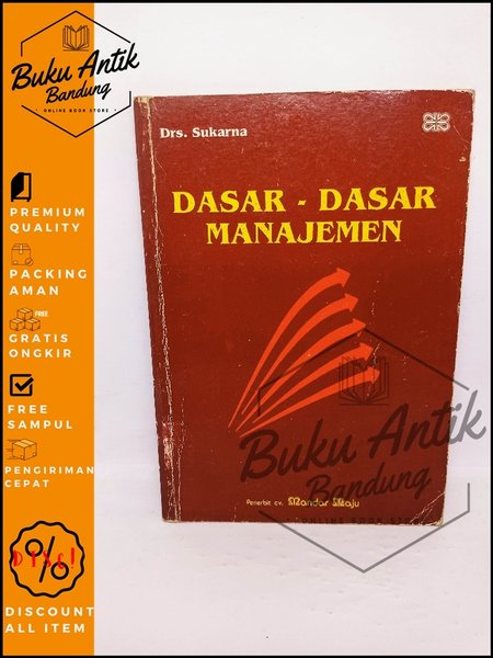 

Dasar dasar Manajemen Sukarna