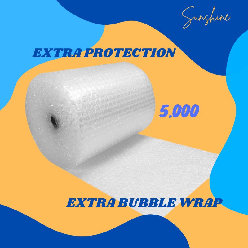 

EXTRA BUBBLE WRAP