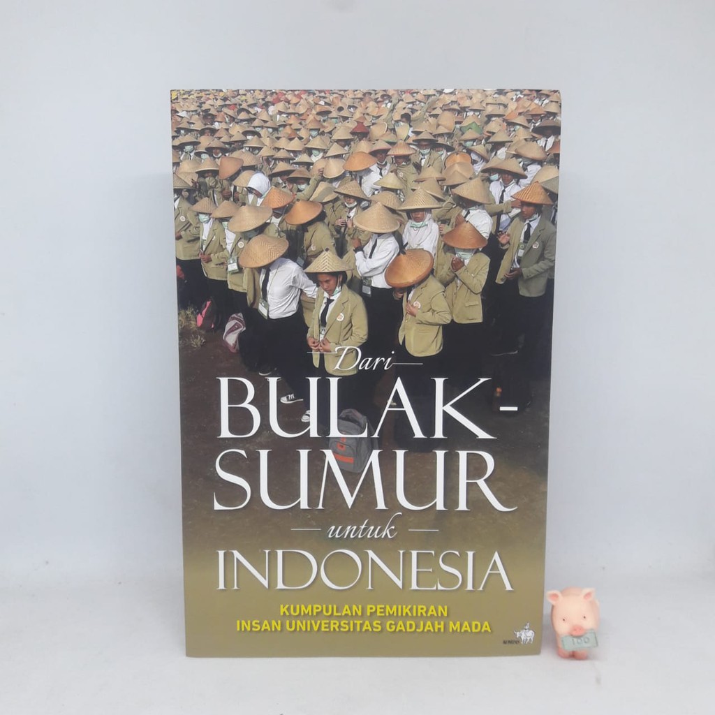 Dari Bulak Sumur untuk Indonesia