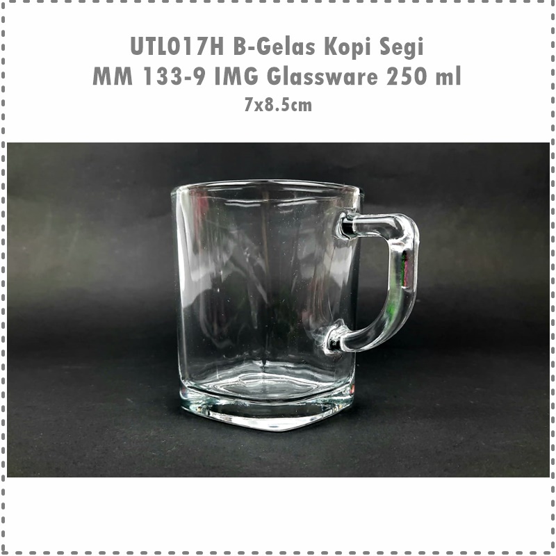 [1pcs] UTL017H B-Gelas Kopi Segi Bawah  MM 133-9 IMG Glassware 250 ml