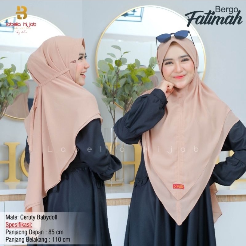 BERGO FATIMAH ORI LABELLA HIJAB