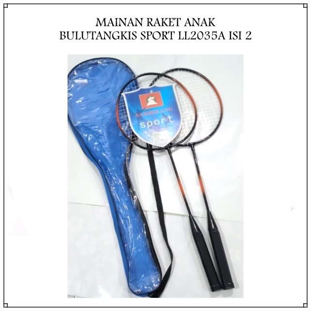 MAI572 MAINAN RAKET ANAK BULUTANGKIS SPORT LL2035A ISI 2 DENGAN TAS RAKET