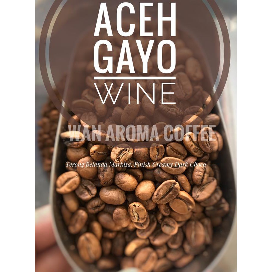 

Arabica Gayo Wine ORIGINAL 250 gr - Aroma Buah Alami - Grade 1 Coffee