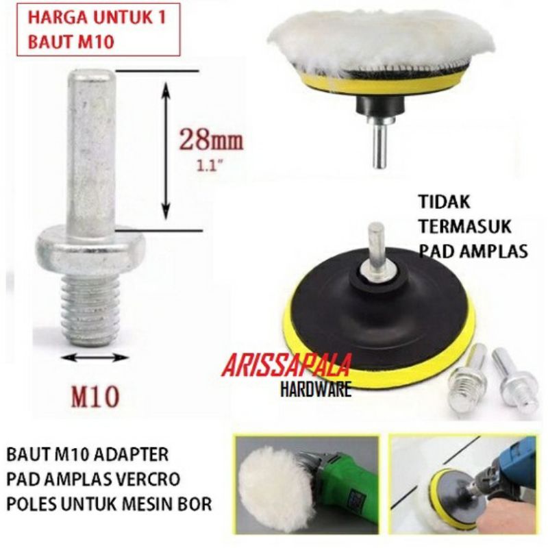 Baut Adapter Konektor Mesin Bor ke Pad Poles Polisher M10