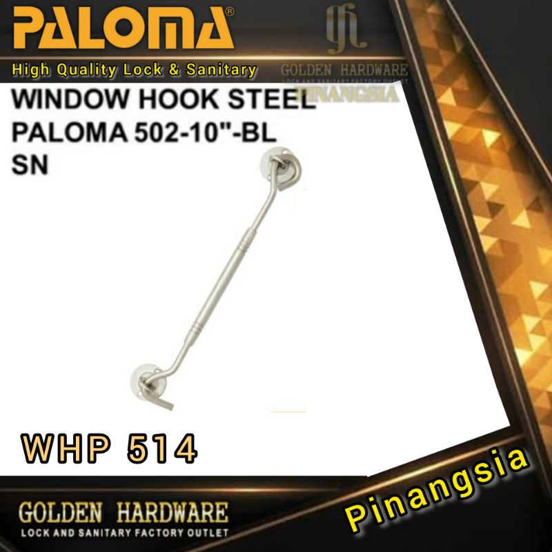 Hak Angin Penahan Jendela Cantolan Jendela 10" Paloma WHP 514