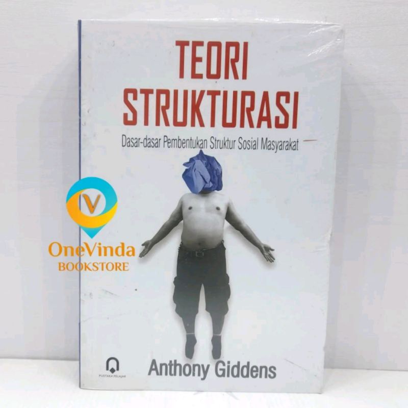 Buku Teori Strukturasi - Anthony Giddens