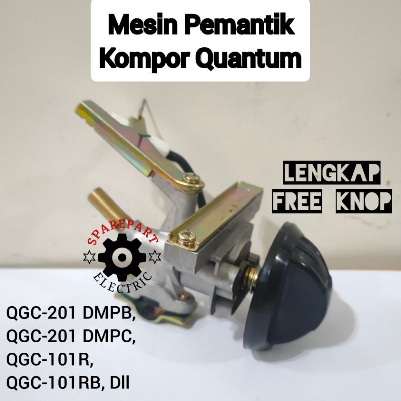 MESIN PEMANTIK API KOMPOR GAS QUANTUM GAS VALVE MEKANIK ORIGINAL