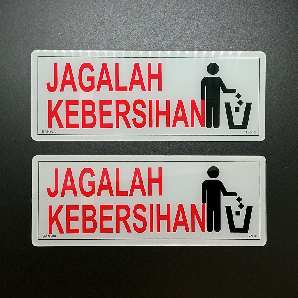 

Sing Tulisan JAGALAH KEBERSIHAN 22cmx8.5cm