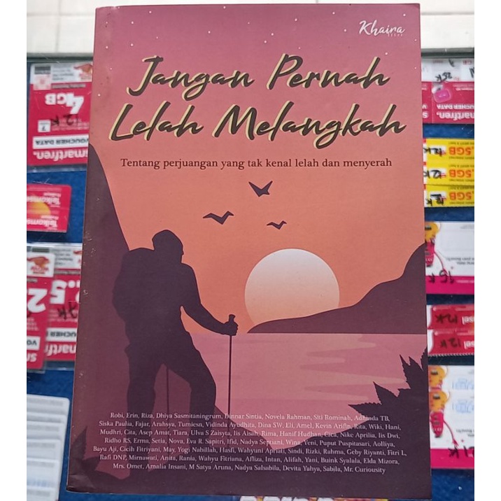 Buku Jangan Pernah Lelah Melangakah [Preloved]