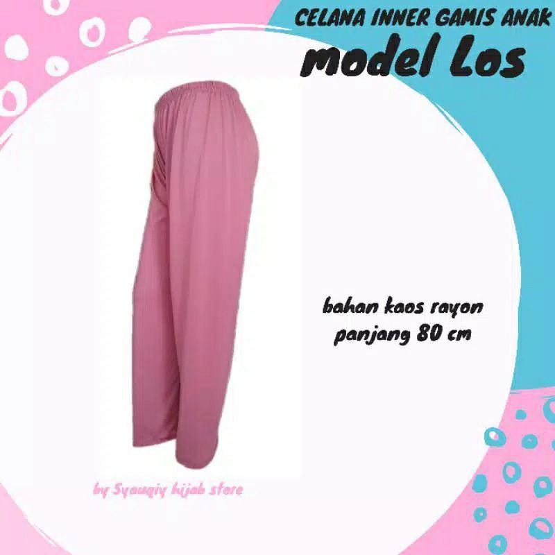 CELANA LOS ANAK/ CELAMIS ANAK MURAH / CELAMIS ANAK LOS  MURAH GROSIR