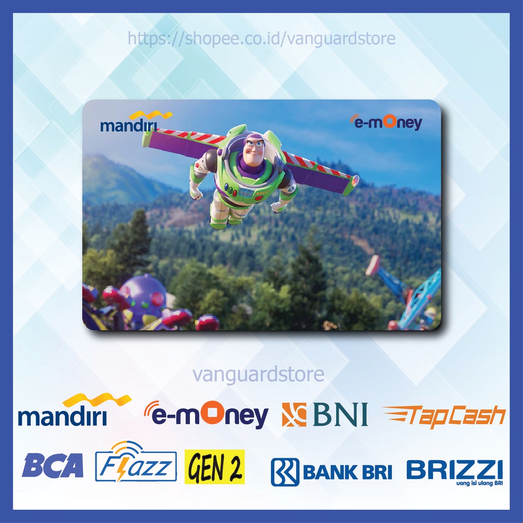 KARTU E MONEY E TOLL BUZZ LIGHTYEAR TOY STORY 4  KARTUN MOVIE 4 EMONEY MANDIRI FLAZZ TAPCASH BRIZZI