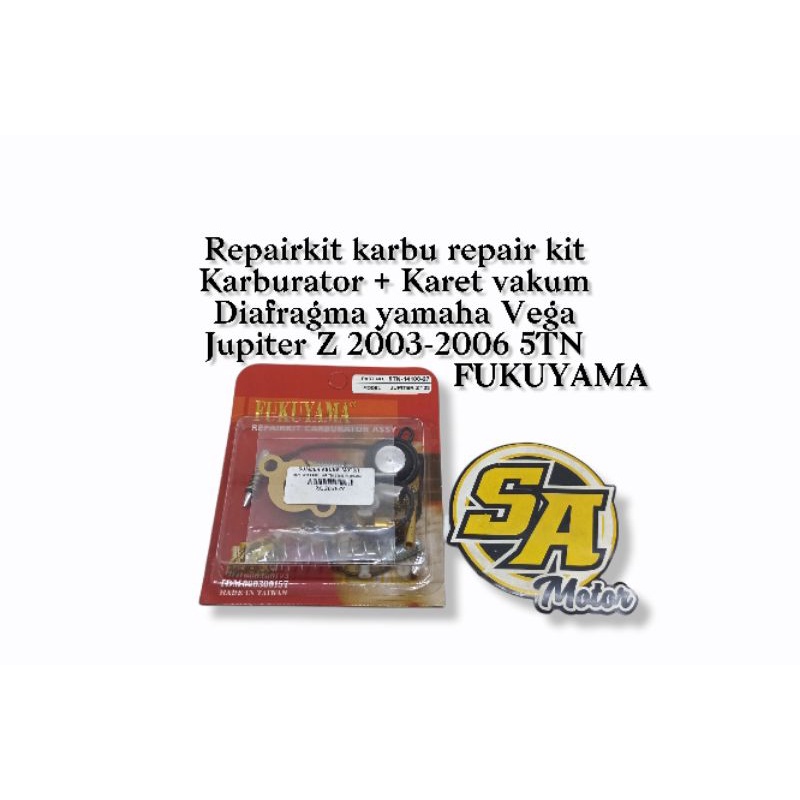REPAIRKIT KARBURATOR REPAIR KIT KARBU JUPITER Z 2003-2009 MERK FUKUYAMA