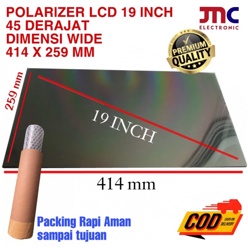 POLARIZER LCD 19 INCH 45 DERAJAT POLARISER POLARIZED LCD MONITOR PC 19IN POLARIS 19 INC 414 X 259 MM WIDE