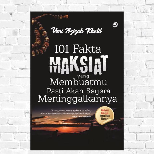 101 Fakta Maksiat Yang Membuatmu Pasti Akan Segera Meninggalkannya Shopee Indonesia
