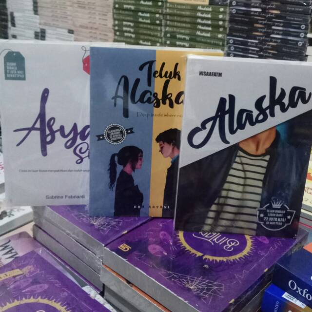Paket 3 Novel TELUK ALASKA ALASKA ASYA STORY