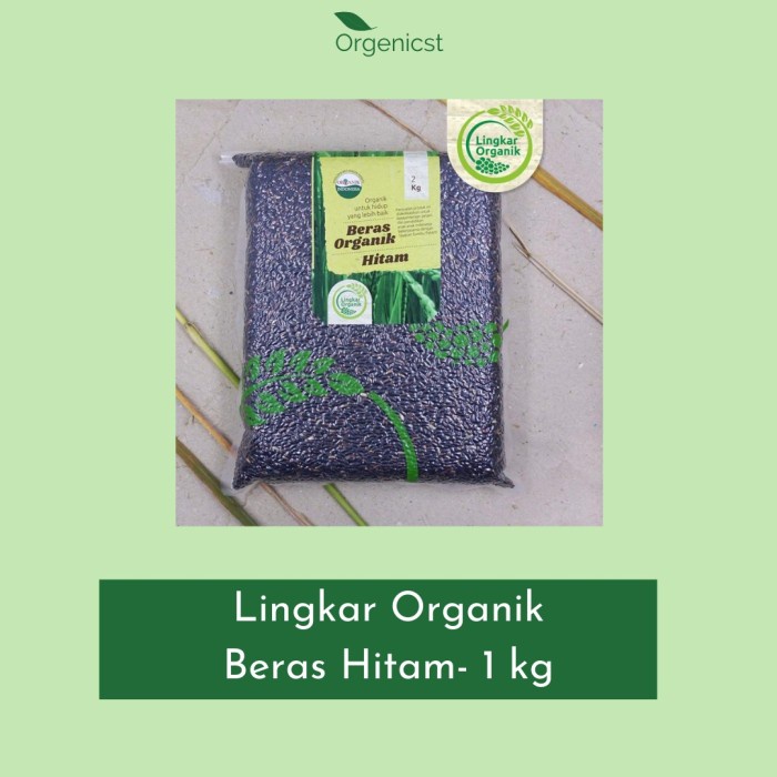 

gr20111r Lingkar Organik Beras Merah Organik Beras Hitam Organik Vakum - 1Kg - M. Non Vakum Sv012Ss