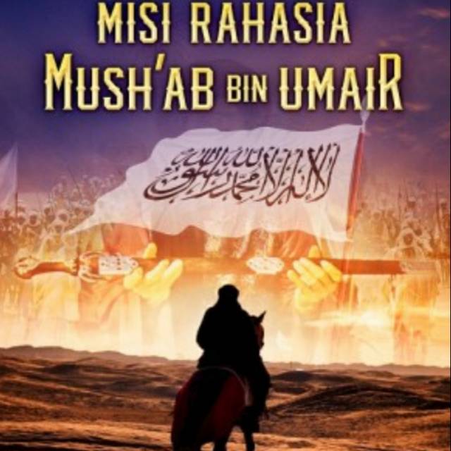 Misi Rahasia Mushab Bin Umair Shopee Indonesia