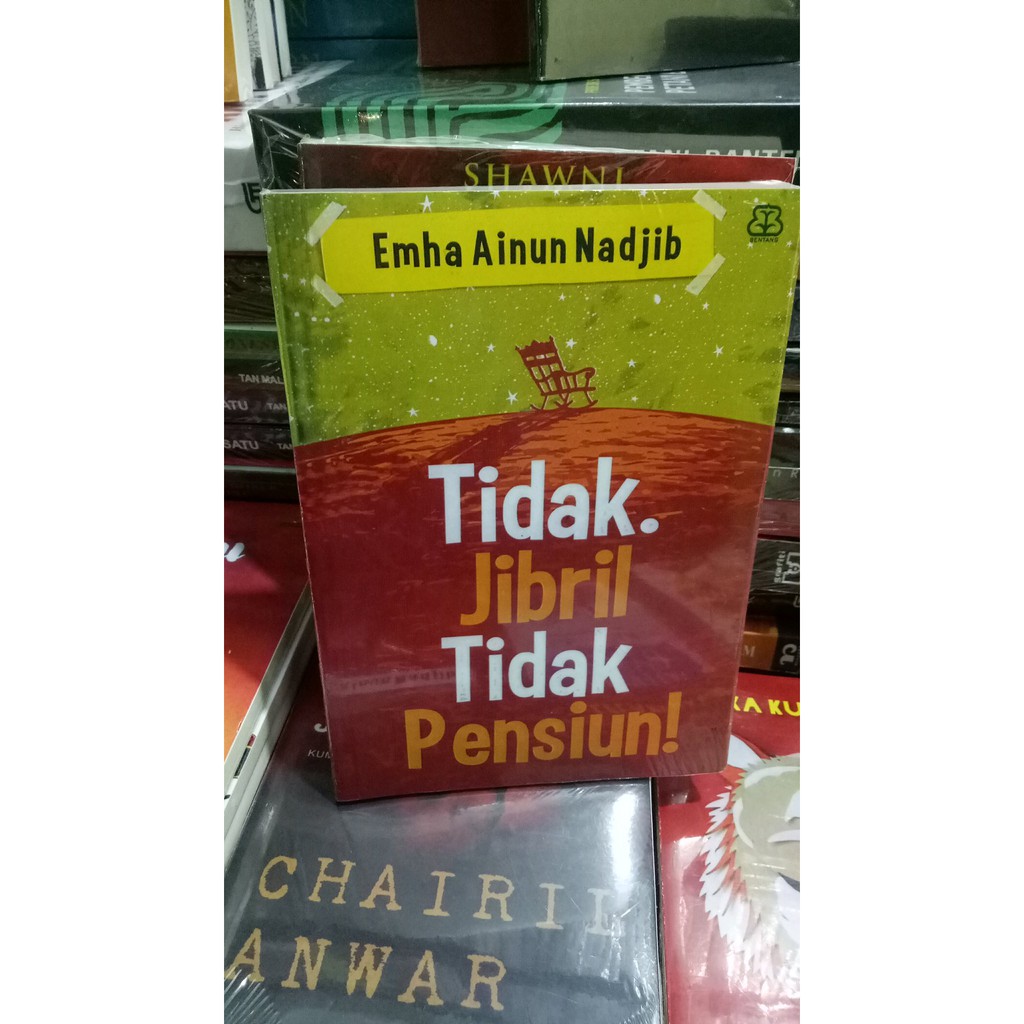 TIDAK JIBRIL TIDAK PENSIUN EMHA AINUN NADJIB