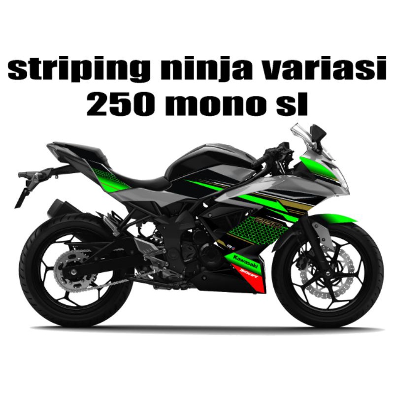 STRIPING STIKER KAWASAKI NINJA 250 SL MONO / STIKER LISSBODY KAWASAKI NINJA MONO / DECAL NINJA 250 S