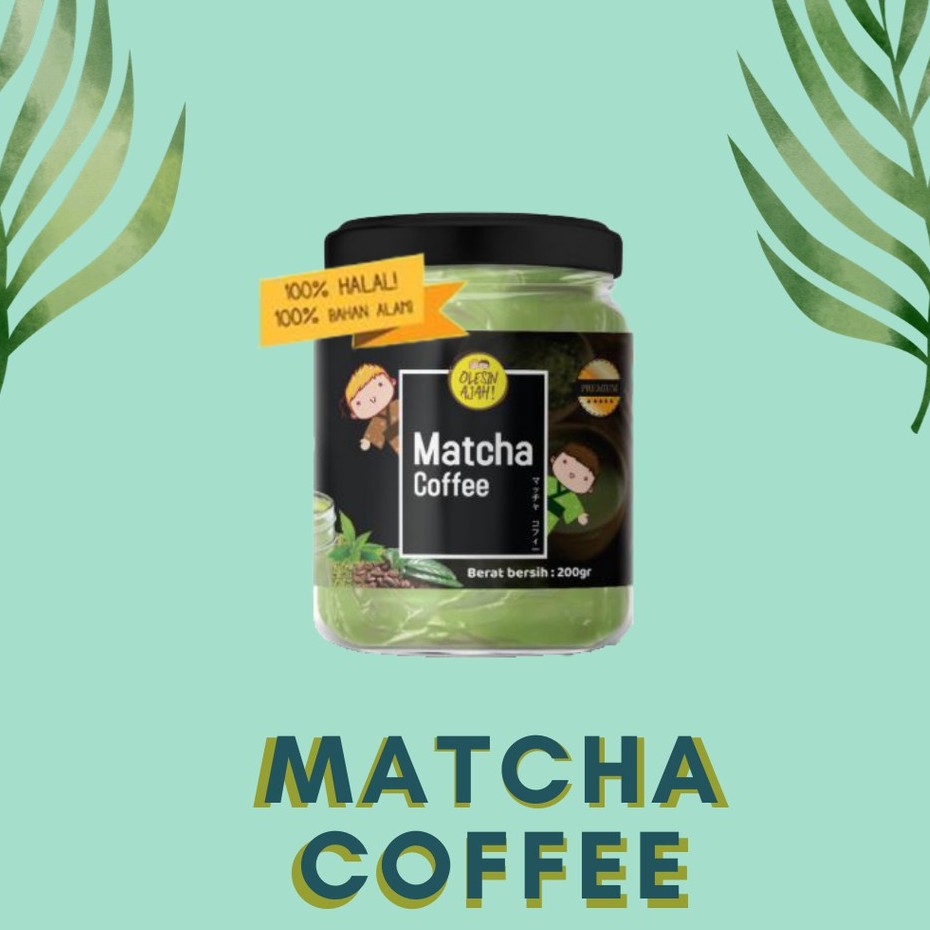 

MATCHA COFFEE selai kekinian