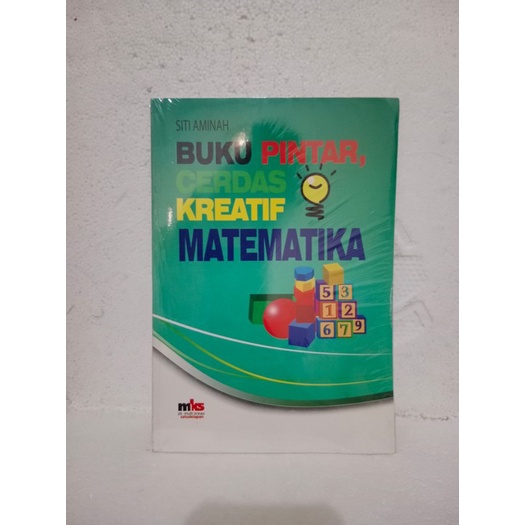 BUKU PINTAR CERDAS KREATIF MATEMATIKA OLEH SITI AMINAH