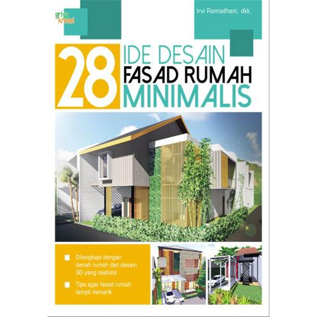 Laris Buku 28 Ide Desain Fasad Rumah Minimalis Terbatas Shopee