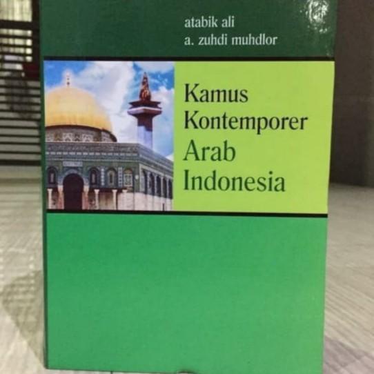 Kamus Bahasa Arab / Kamus Arab / Kamus / Kamus Kontemporer Arab Indonesia ( Al-Ashri) Karmedia