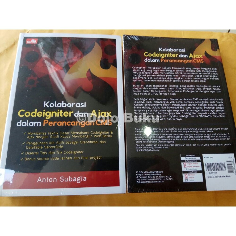 Kolaborasi CodeIgniter dan Ajax dalam Perancangan CMS by Anton Subagia