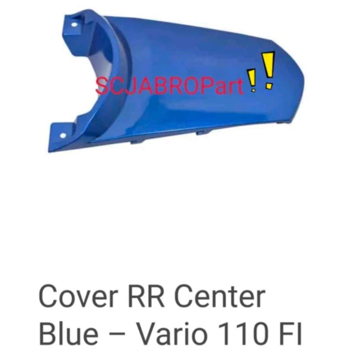 COVER RR CENTER  BLUE   HONDA VARIO 110 FI ...83750 K46 N00ZE..ORI AHM