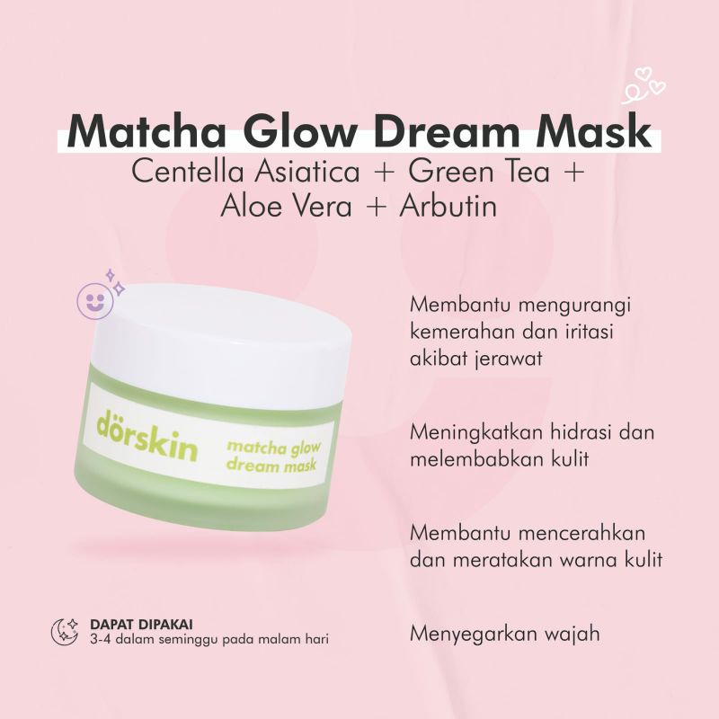 (FREE GIFT) Dorskin Matcha Glow Dream Sleeping Mask Brightening Masker