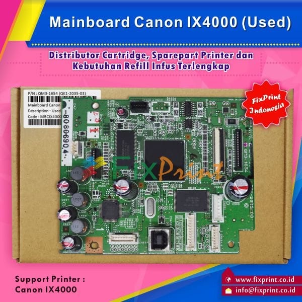 Mainboard / Motheboard Printer Canon PIXMA IX4000 Cabutan FSB3110