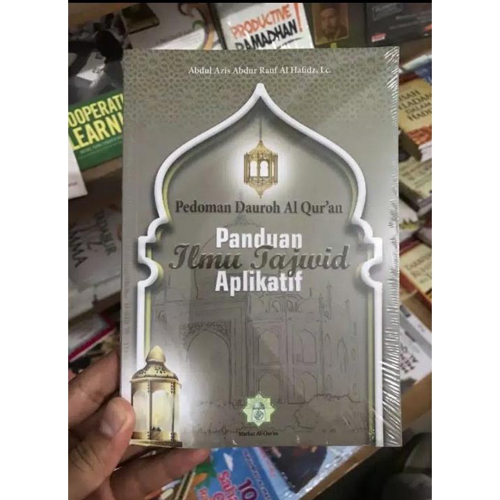 PANDUAN ILMU TAJWID APLIKATIF - KARYA ABDUL AZIZ ABRUD RAUF AL-HAFIZH, LC.