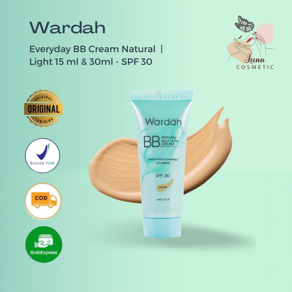 Wardah Everyday BB Cream 15 ml  30 ml - SPF 30, Aloe Vera Extract &amp; Bio-Hyaluronic Acid | Light | Natural