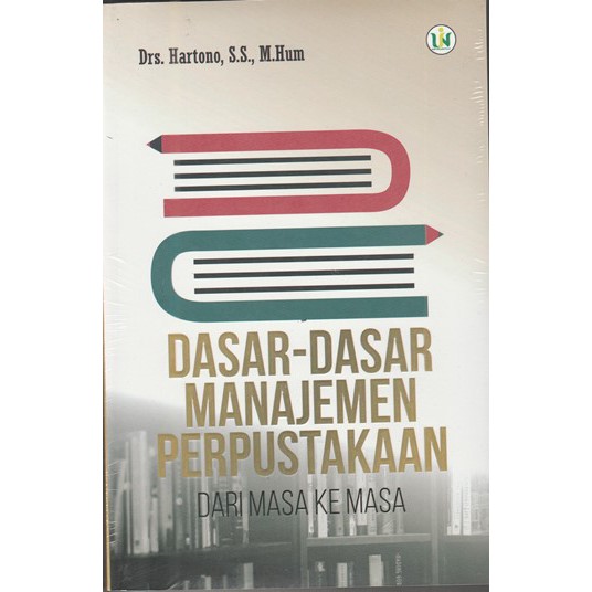 DASAR-DASAR MANAJEMEN PERPUSTAKAAN