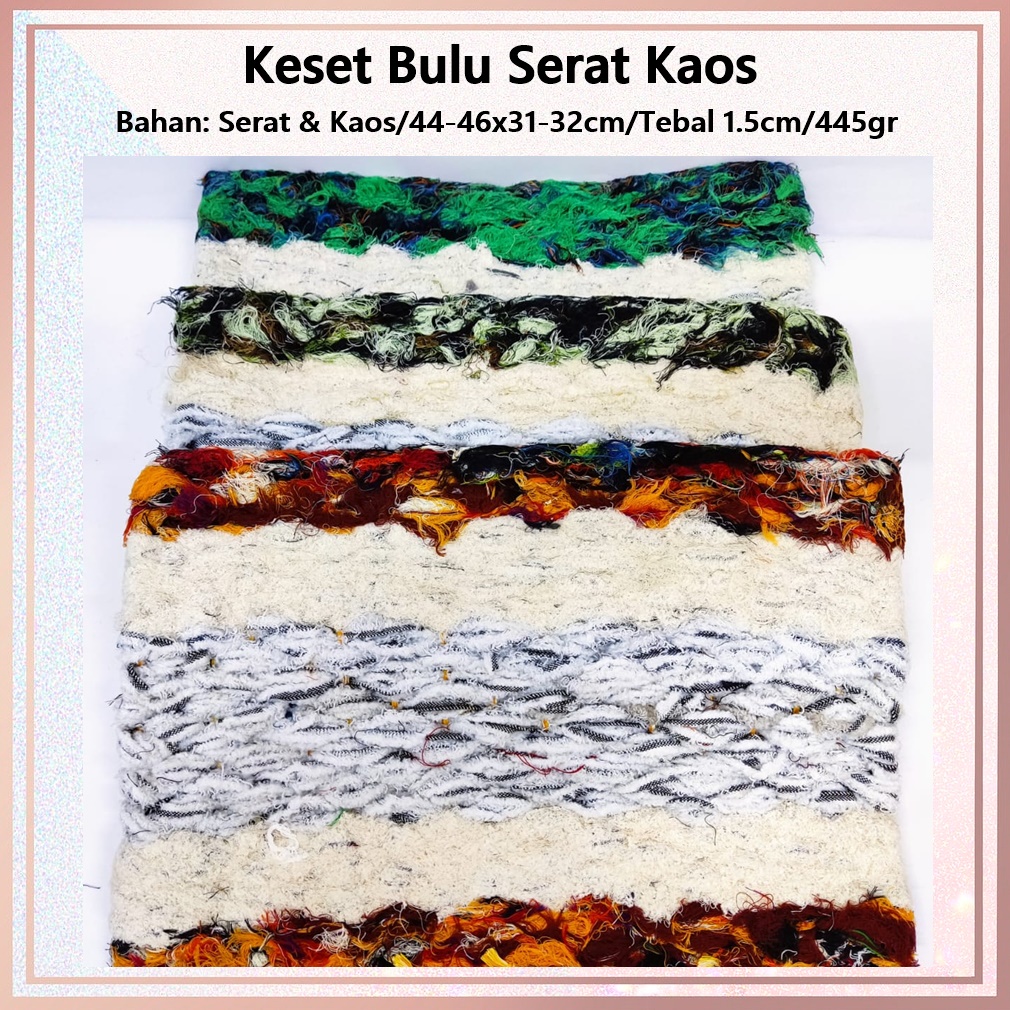 Keset Bulu Bahan Serat + Kaos