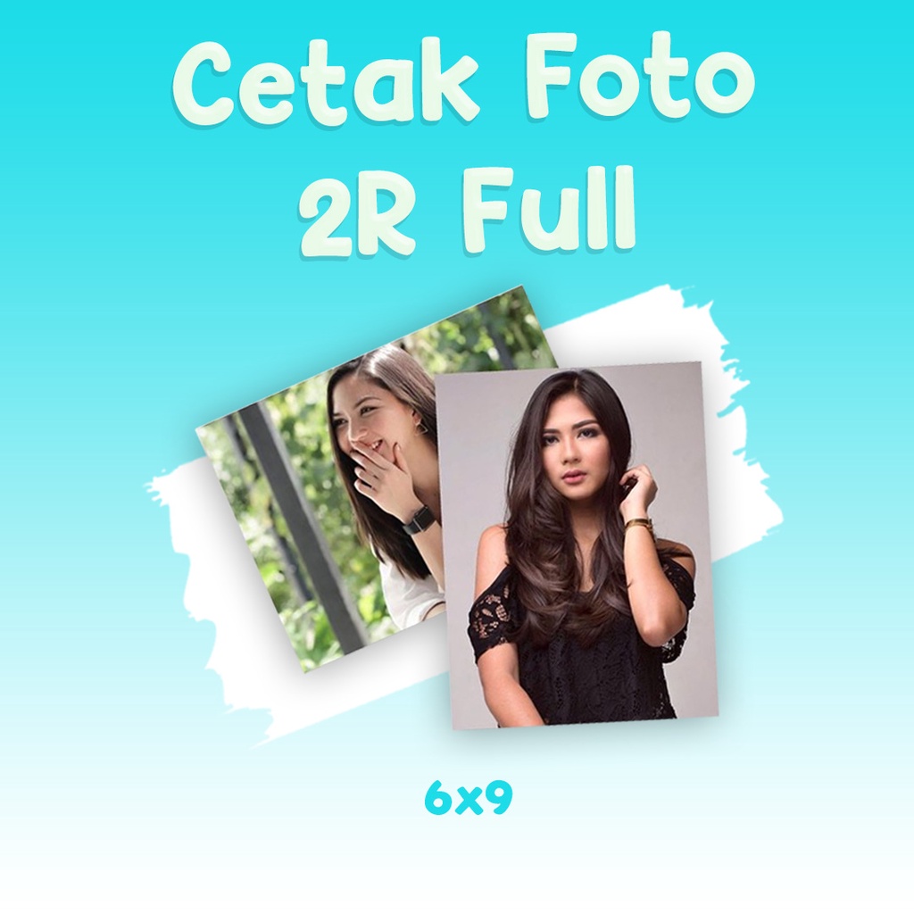 Cetak Foto 2R Full  Cetak Foto 2R Cetak Foto Custom 2R