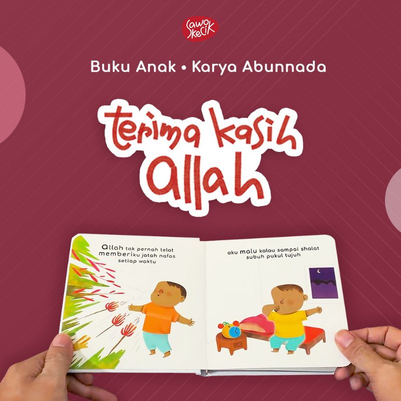 

Boardbook Anak Muslim Original Terima Kasih Allah | Boardbook Sahabat Istimewa karya Abunnada | Buku Anak Muslim ORIGINAL