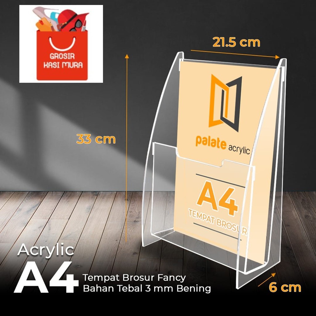 

AKRILIK / BROCHURE HOLDER ACRYLIC / TEMPAT BROSUR AKRILIK A4