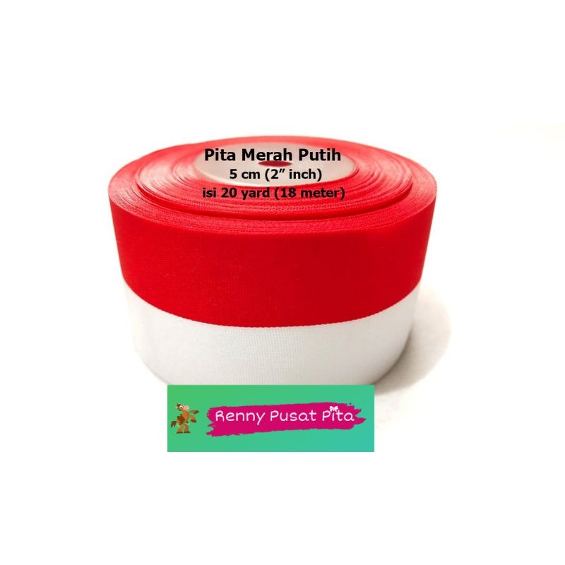 

Pita Merah Putih 5cm (20 yard)