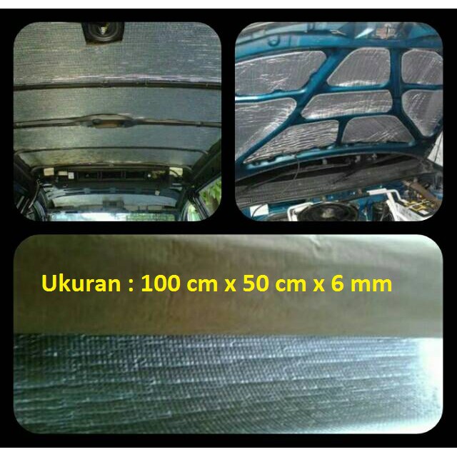 Peredam Kap Mobil Ukuran : 50 Cm x 100 Cm x 6 mm