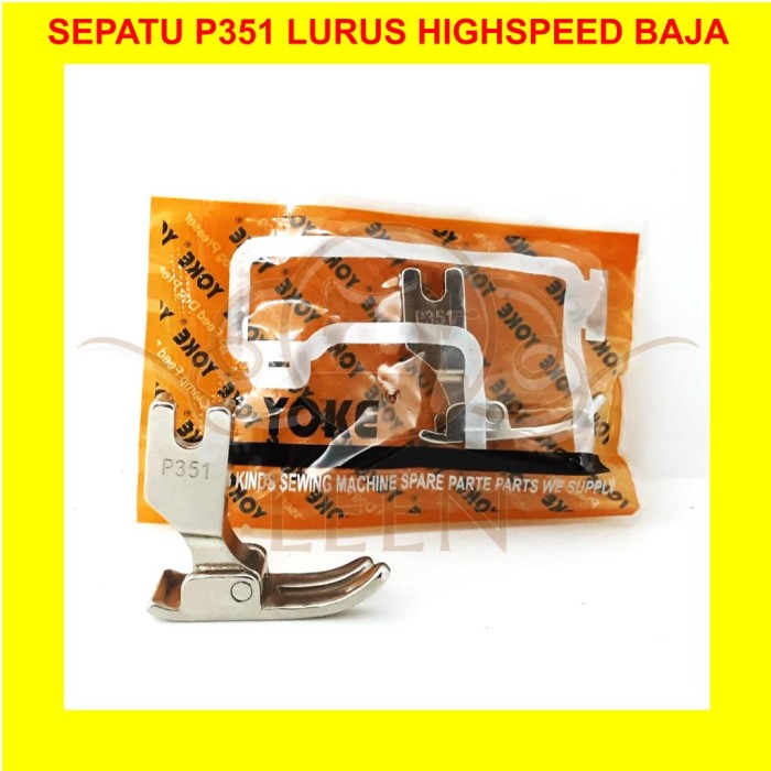 Sepatu Standard P351 GRADE A BAJA Mesin Jahit Industri High Speed LEEN