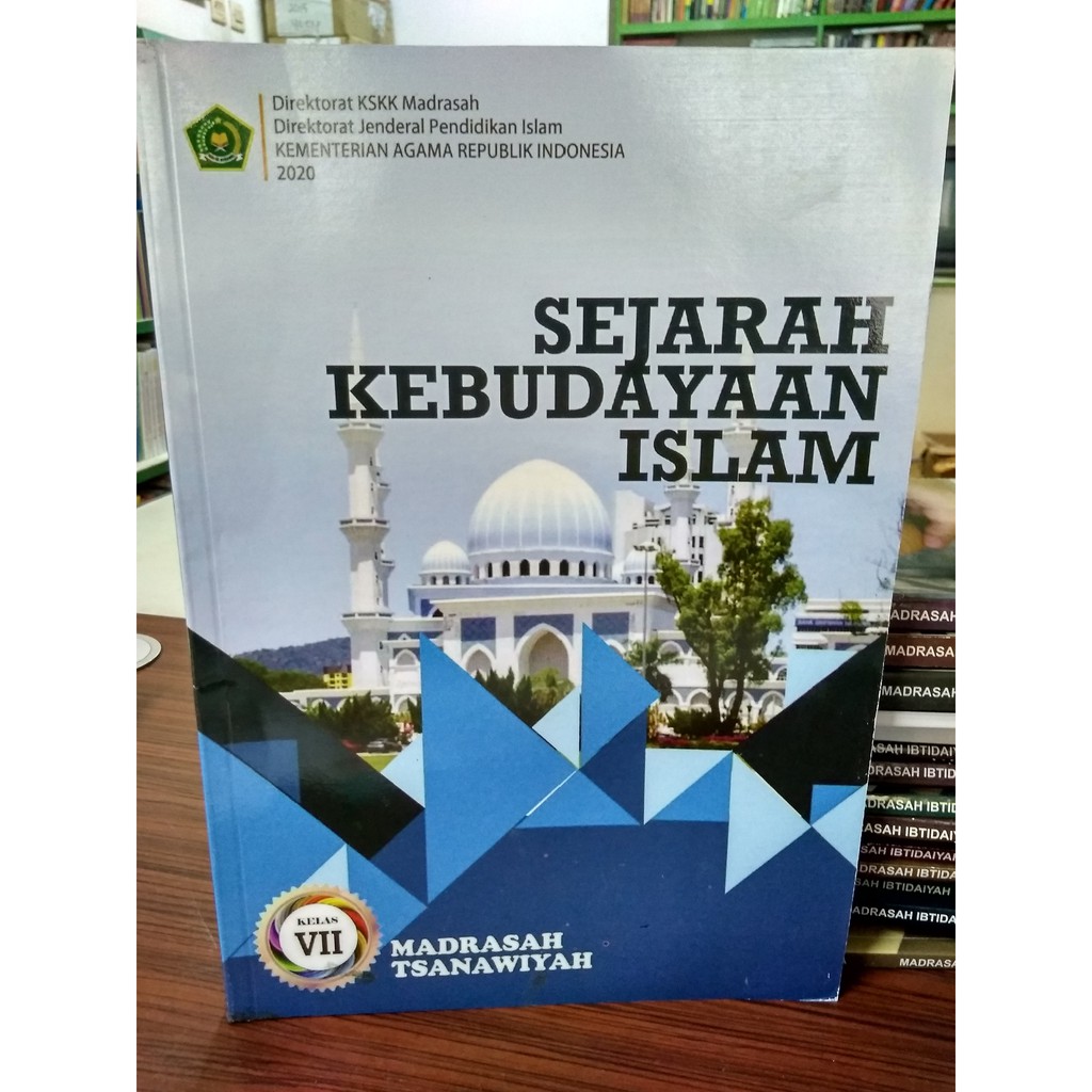 Jual Sejarah Kebudayaan Islam Kelas 7 MTS - Kementerian Agama RI ...