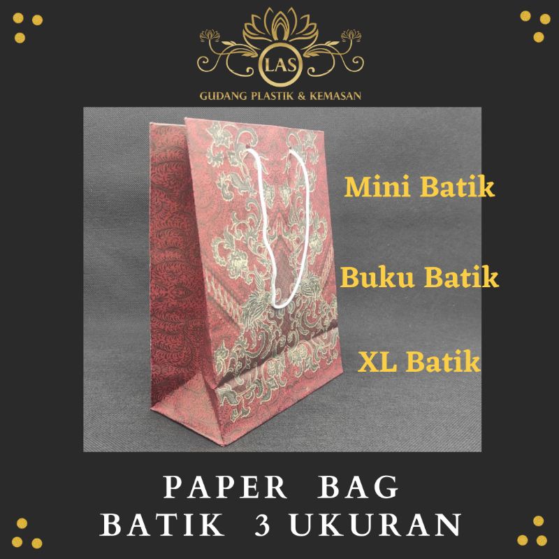 

Paper Bag Motif / Paper Bag Batik